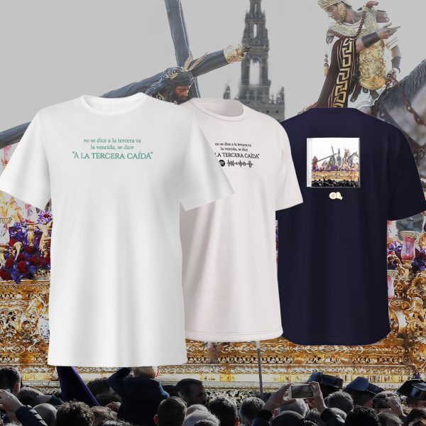 A la tercera caída / camiseta