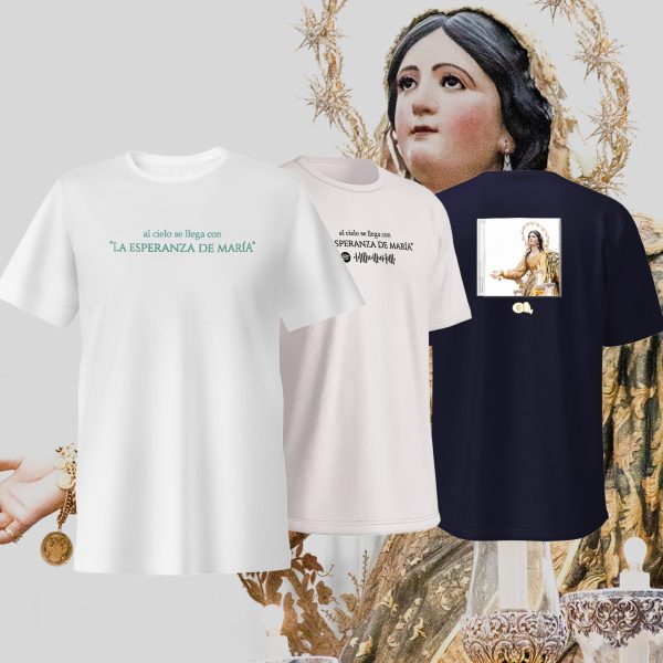 La Esperanza de María / camiseta